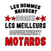 Les meilleurs deviennent motards