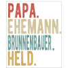 Brunnenbauer Papa Ehemann Held