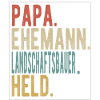 Landschaftsbauer Papa Ehemann Held