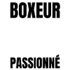 boxeur passionné