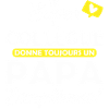 super collègue donne papa exceptionnel