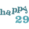 happy 29