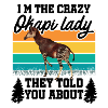 I'm The Crazy Okapi Lady