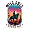Wild Ones Never Die