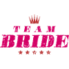 Team Bride Hochzeit Spruch