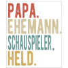 Schauspieler Papa Ehemann Held