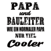 Papa und Bauleiter