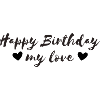 Happy Birthday my love