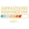 Sarkastischer Kommentar lädt