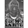 C'est Nous la Rue