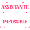 Super assistante