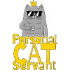 Personal Cat Servant Funny Kitten