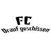 FC drauf geschissen