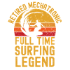 Retired mechatronic surfing legend
