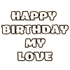 Joyeux anniversaire mon amour
