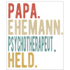 Psychotherapeut Papa Ehemann Held