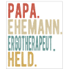 Ergotherapeut Papa Ehemann Held