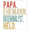 Datenanalyst Papa Ehemann Held