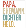 Dichter Papa Ehemann Held
