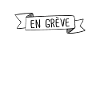 En grève