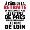à l'âge de la retraité