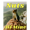 Nuts All Mine