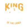 King of the Lanes
