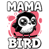 Mignon Mama Bird