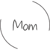 Mom