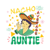 NACHO AVERAGE AUNTIE 3