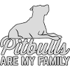 Pitbulls are my friendly