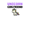 Unicorn Girlfriend