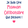 maman célibataire