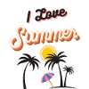 I Love Summer