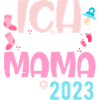 ICH WERDE MAMA 2023