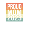 Proud Mom rétro 2023