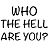 Who are you