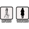 My wife your wife