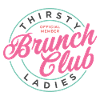 Durstiger Damen-Brunch-Club