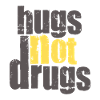 Hugs instead of drugs
