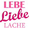 Lebe Liebe Lache Quote