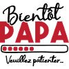 Bientôt papa veuillez patienter