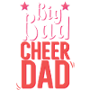 Big Bad Cheer Dad
