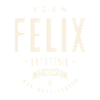 Team Felix Lifetime Member