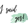 I said yes green