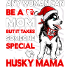 Husky Mama