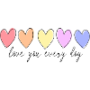 Love you every day