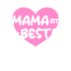 Mama ist die beste