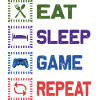 Eat Sleep Game Repeat Design