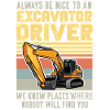 Lustiger Bagger Spruch für Baggerfahrer